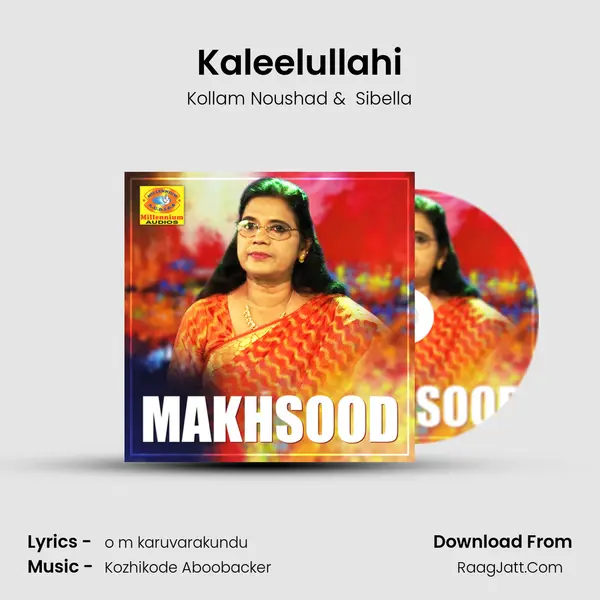 Kaleelullahi MP3 Song by Kollam Noushad Cover