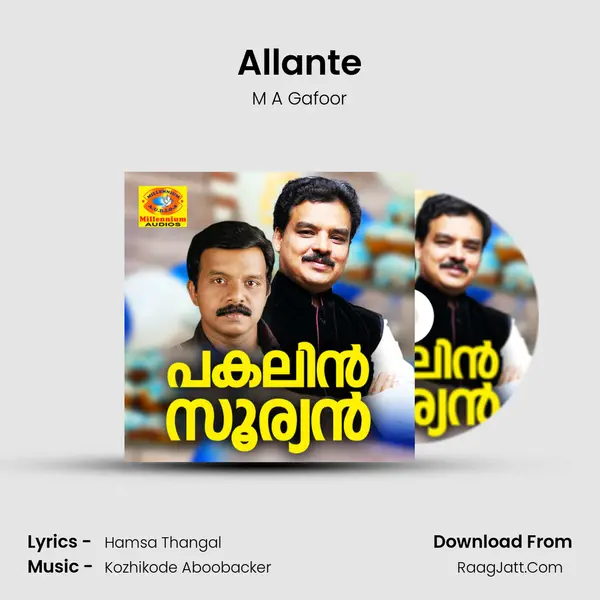 Allante MP3 Song by M A Gafoor Cover
