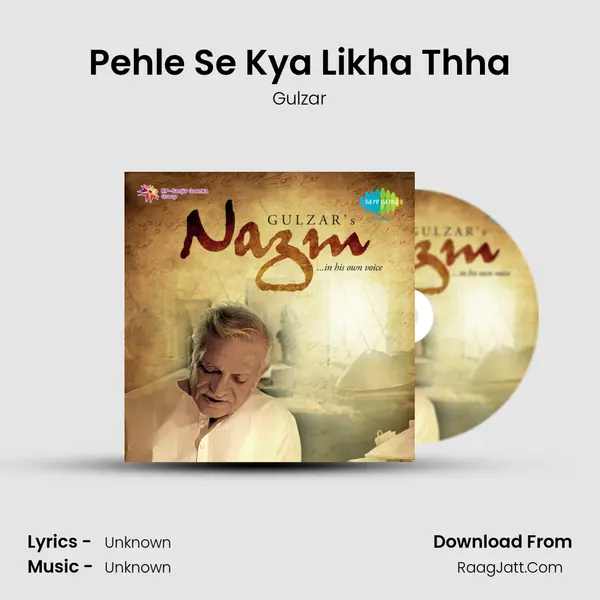 Pehle Se Kya Likha Thha MP3 Song by Gulzar Cover
