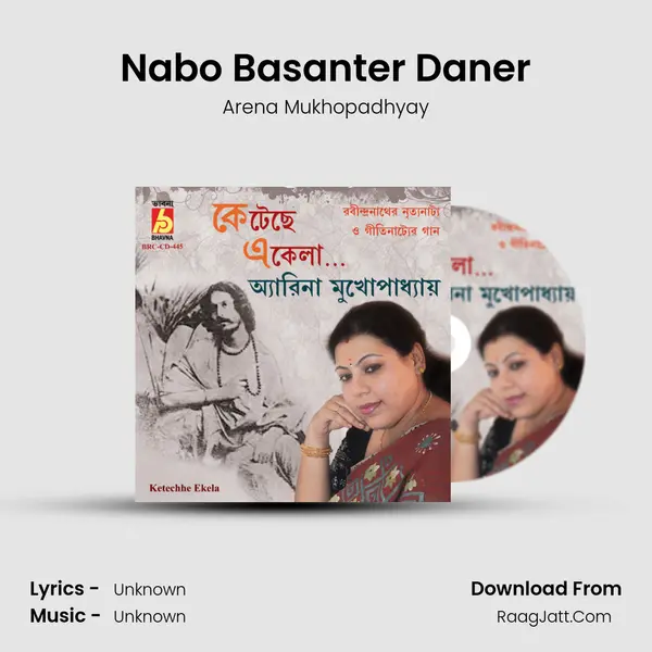 Nabo Basanter Daner MP3 Song by Arena Mukhopadhyay Cover