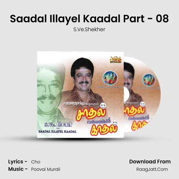 Saadal Illayel Kaadal Part - 08 mp3 song