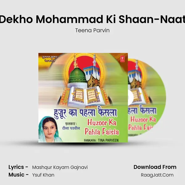 Dekho Mohammad Ki Shaan-Naat MP3 Song by Teena Parvin Cover