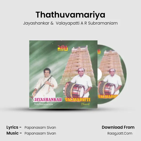 Thathuvamariya MP3 Song by Jayashankar Cover