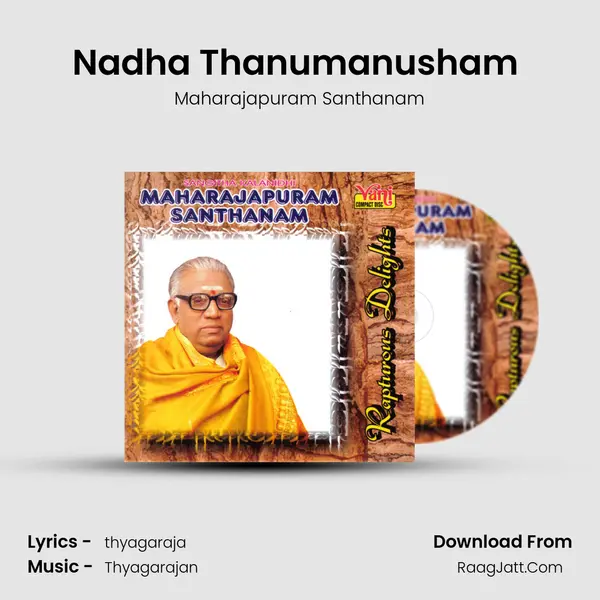 Nadha Thanumanusham (Maharajapuram Santhanam) MP3 Song by Maharajapuram Santhanam Cover