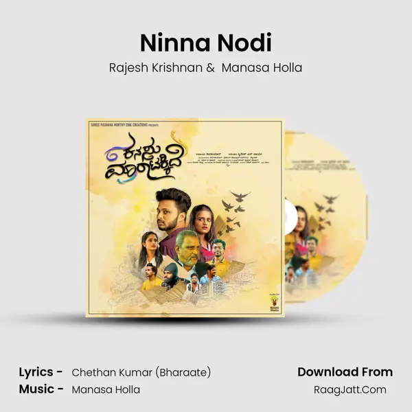 Ninna Nodi MP3 Song by Rajesh Krishnan Cover