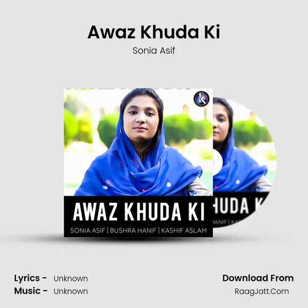 Awaz Khuda Ki MP3 Song by Sonia Asif Cover
