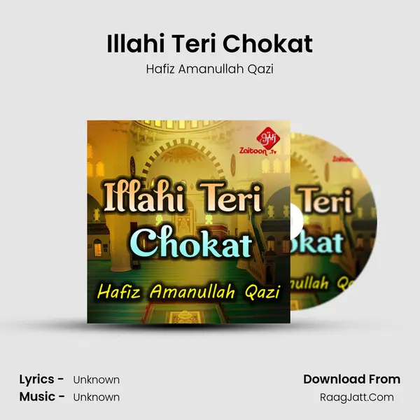 Illahi Teri Chokat mp3 song