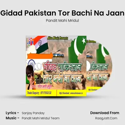 Gidad Pakistan Tor Bachi Na Jaan mp3 song