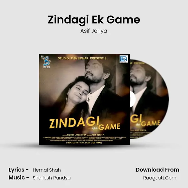 Zindagi Ek Game - Asif Jeriya
