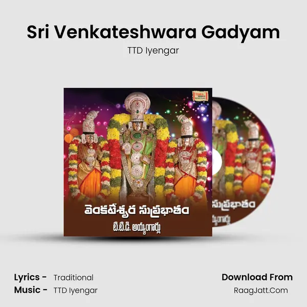 Sri Venkateshwara Gadyam MP3 Song by TTD Iyengar Cover