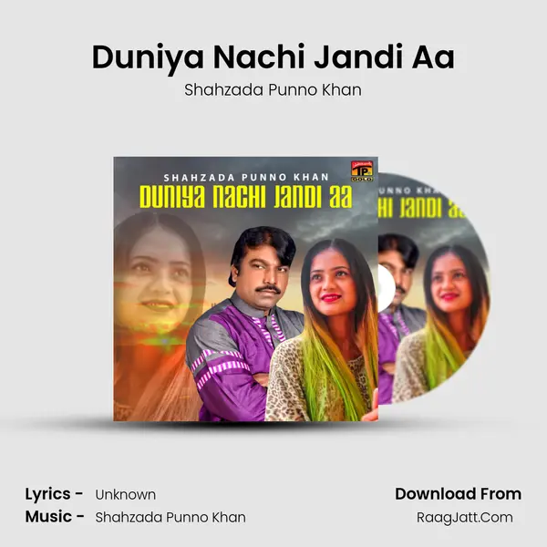 Duniya Nachi Jandi Aa MP3 Song by Shahzada Punno Khan Cover