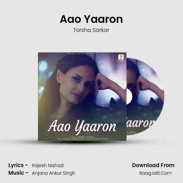 Aao Yaaron mp3 song