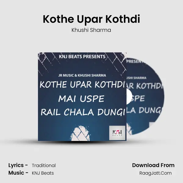 Kothe Upar Kothdi MP3 Song by Khushi Sharma Cover