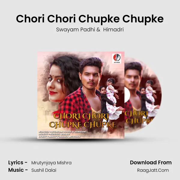 Chori Chori Chupke Chupke mp3 song