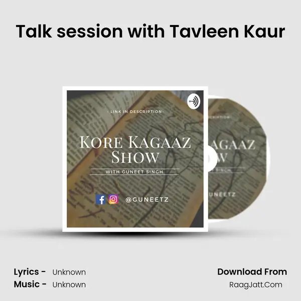 Talk session with Tavleen Kaur MP3 Song by  Cover