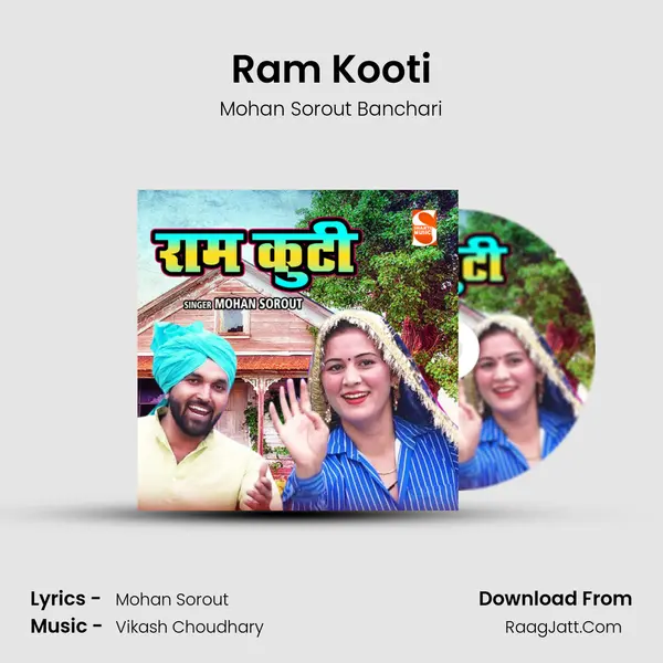 Ram Kooti MP3 Song by Mohan Sorout Banchari Cover
