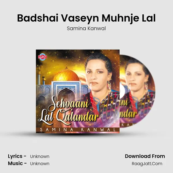 Badshai Vaseyn Muhnje Lal mp3 song