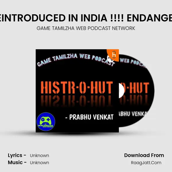 EP 148 | CHEETAH REINTRODUCED IN INDIA !!!! ENDANGER ANIMAL CHEETAH MP3 Song by GAME TAMILZHA WEB PODCAST NETWORK Cover