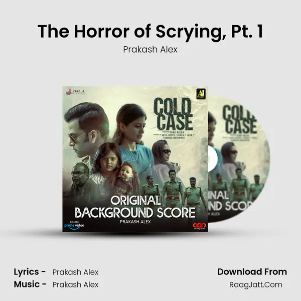 The Horror of Scrying, Pt. 1 MP3 Song by Prakash Alex Cover