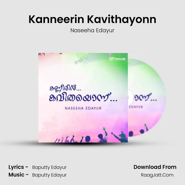 Kanneerin Kavithayonn MP3 Song by Naseeha Edayur Cover