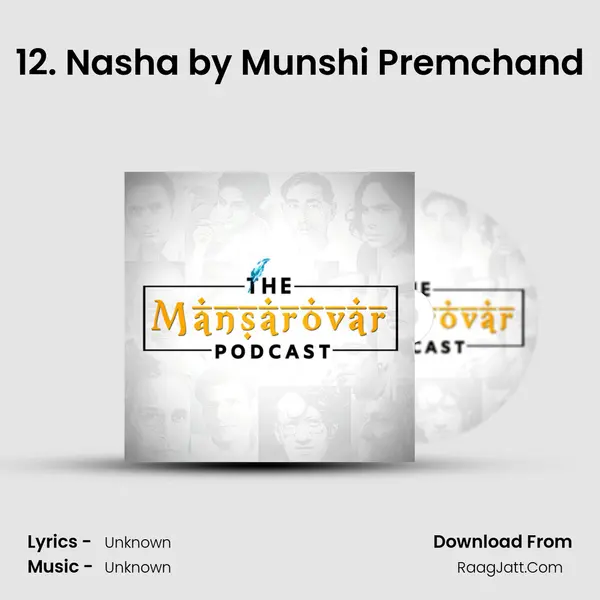 12. Nasha by Munshi Premchand MP3 Song by  Cover