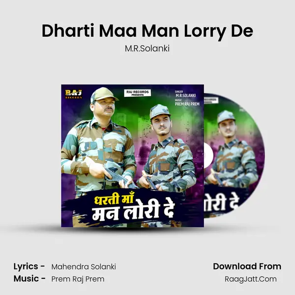 Dharti Maa Man Lorry De mp3 song