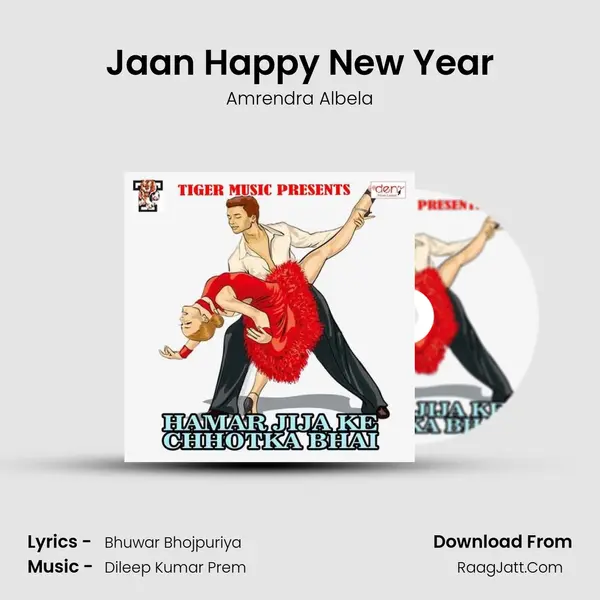 Jaan Happy New Year MP3 Song by Amrendra Albela Cover