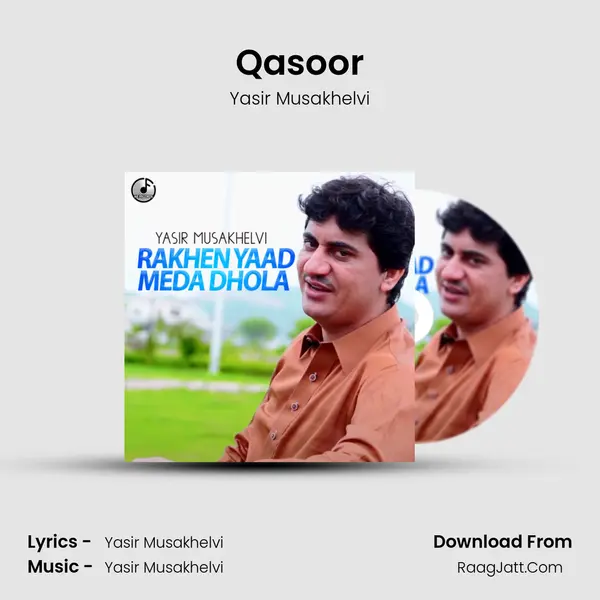 Qasoor MP3 Song by Yasir Musakhelvi Cover