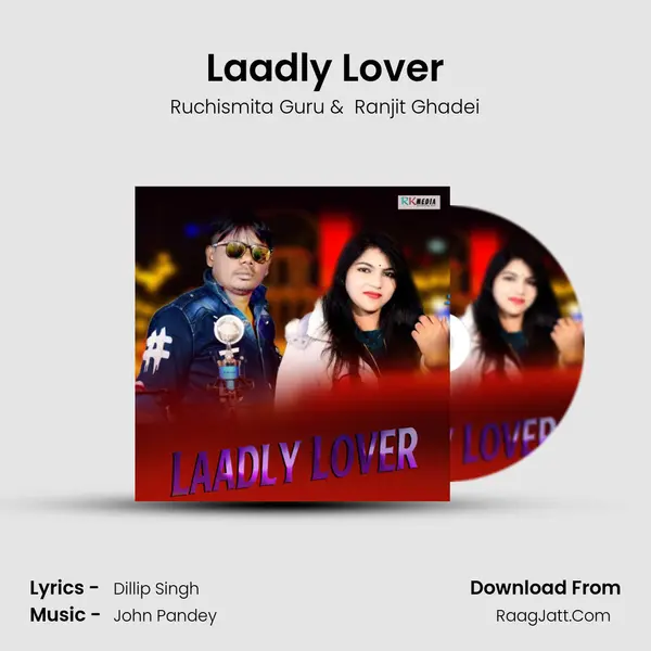 Laadly Lover MP3 Song by Ruchismita Guru Cover