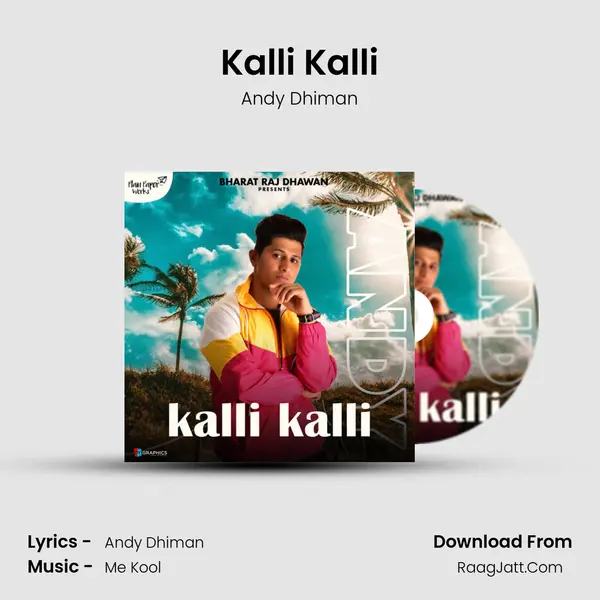 Kalli Kalli MP3 Song by Andy Dhiman Cover