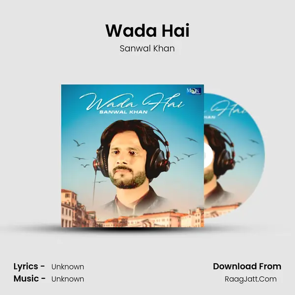 Wada Hai mp3 song