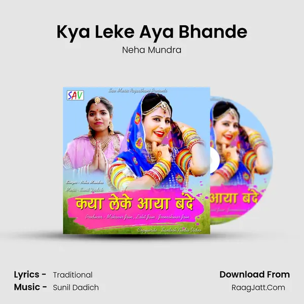 Kya Leke Aya Bhande MP3 Song by Neha Mundra Cover