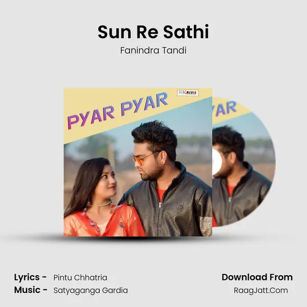 Sun Re Sathi MP3 Song by Fanindra Tandi Cover