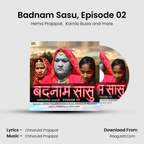 Badnam Sasu, Episode 02 mp3 song