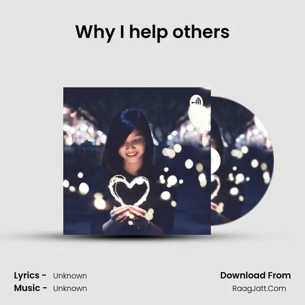 Why I help others MP3 Song by  Cover