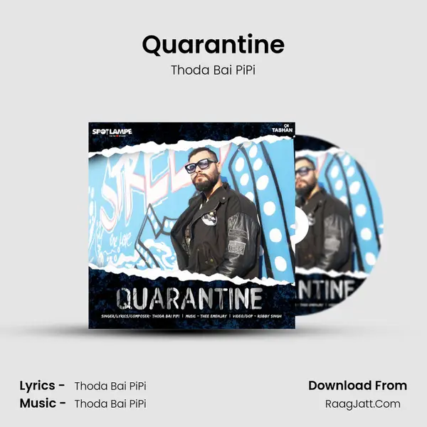 Quarantine MP3 Song by Thoda Bai PiPi Cover