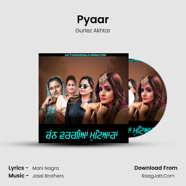 Pyaar MP3 Song by Gurlez Akhtar Cover