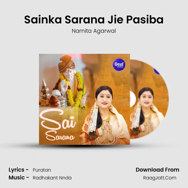 Sainka Sarana Jie Pasiba MP3 Song by Namita Agarwal Cover