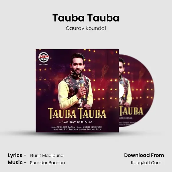 Tauba Tauba MP3 Song by Gaurav Koundal Cover
