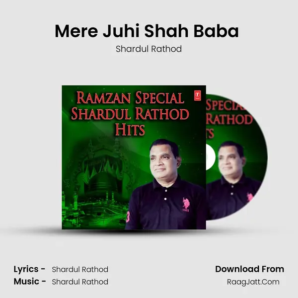 Mere Juhi Shah Baba (From 