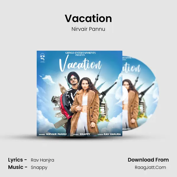 Vacation - Nirvair Pannu