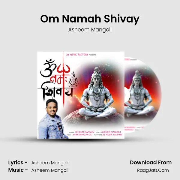 Om Namah Shivay MP3 Song by Asheem Mangoli Cover
