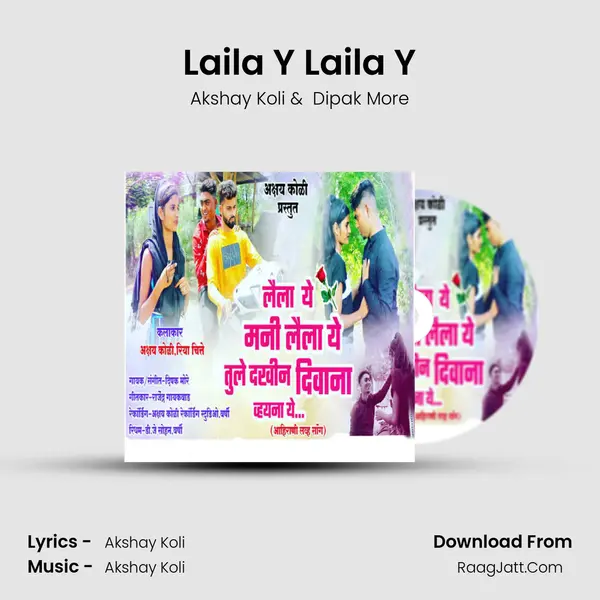 Laila Y Laila Y MP3 Song by Akshay Koli Cover