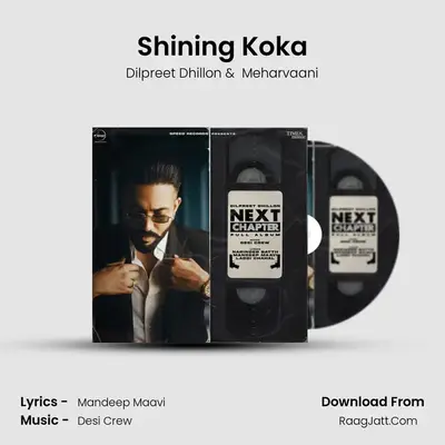 Shining Koka MP3 Song by Dilpreet Dhillon Cover