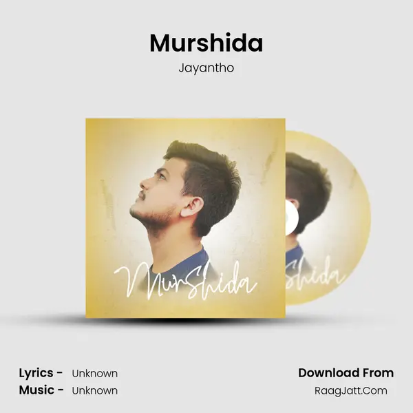 Murshida MP3 Song by Jayantho Cover