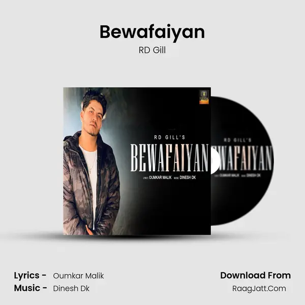 Bewafaiyan MP3 Song by RD Gill Cover