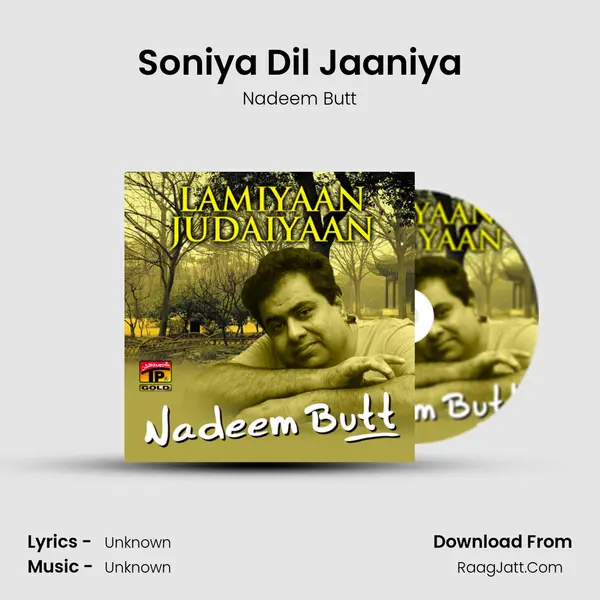 Soniya Dil Jaaniya MP3 Song by Nadeem Butt Cover
