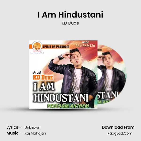 I Am Hindustani MP3 Song by KD Dude Cover