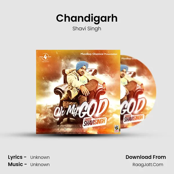 Chandigarh MP3 Song by Shavi Singh Cover