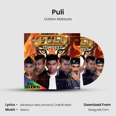Puli (Single) - Outlaw Malaysia